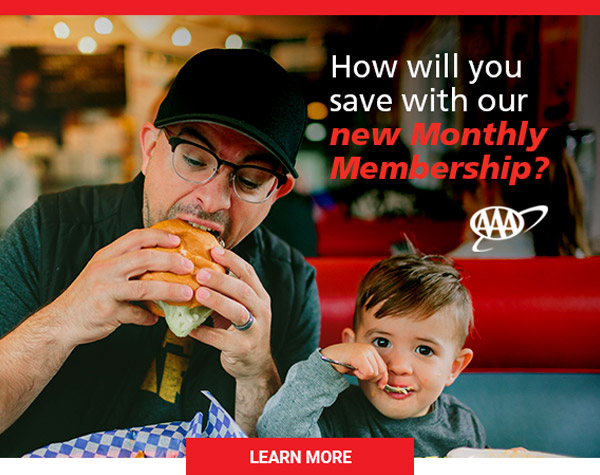 New AAA Monthly Memberships!